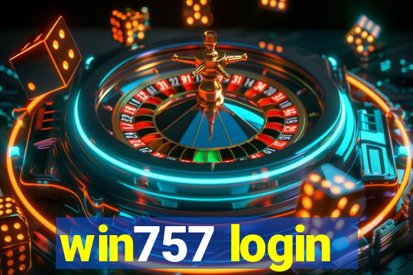 win757 login